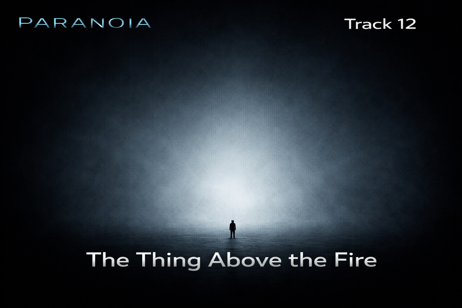 The Thing Above the Fire